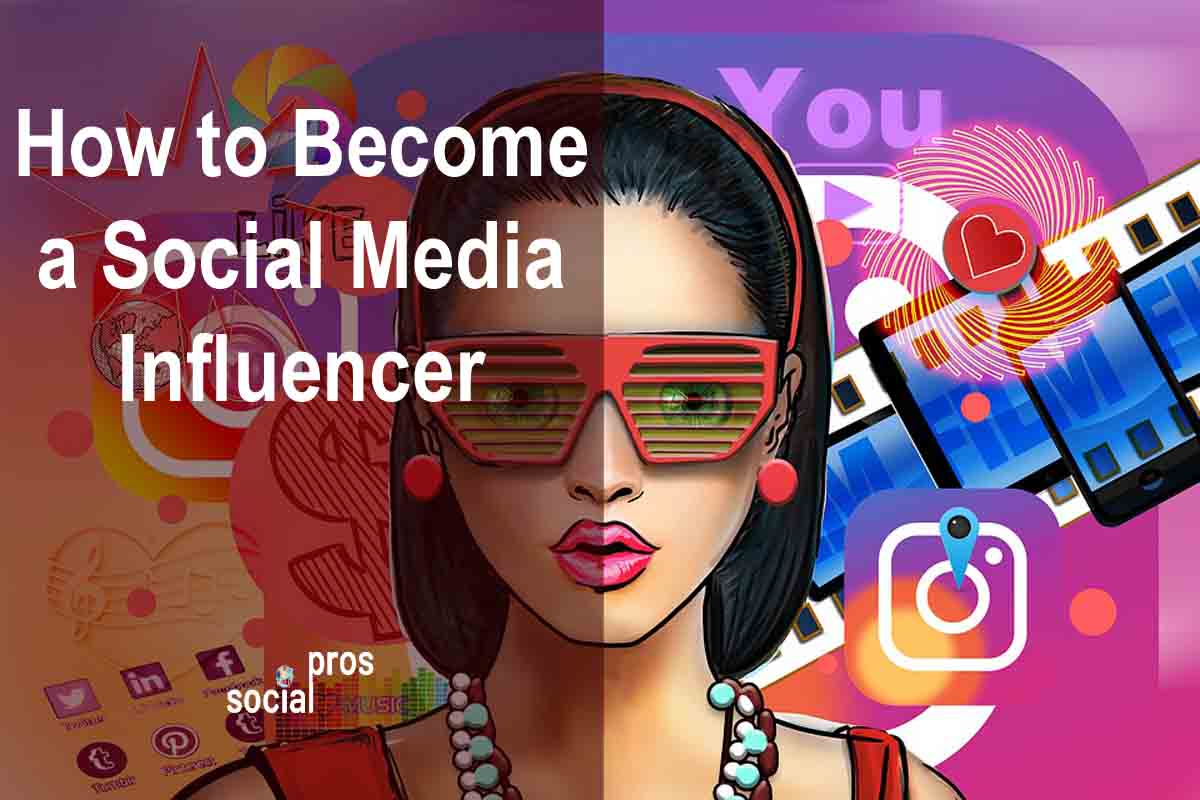 You are currently viewing How to Become a Social Media Influencer [3 Essential Steps to Success]