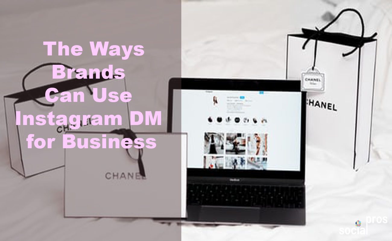 You are currently viewing 9 Ways Brands Can Use Instagram DM For Business
