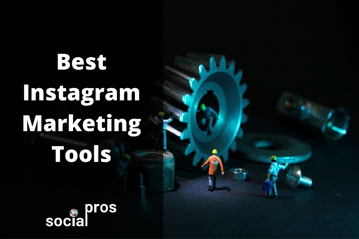 You are currently viewing 5 Best Instagram Marketing Tools to Grow a New Business [+Free Tools]