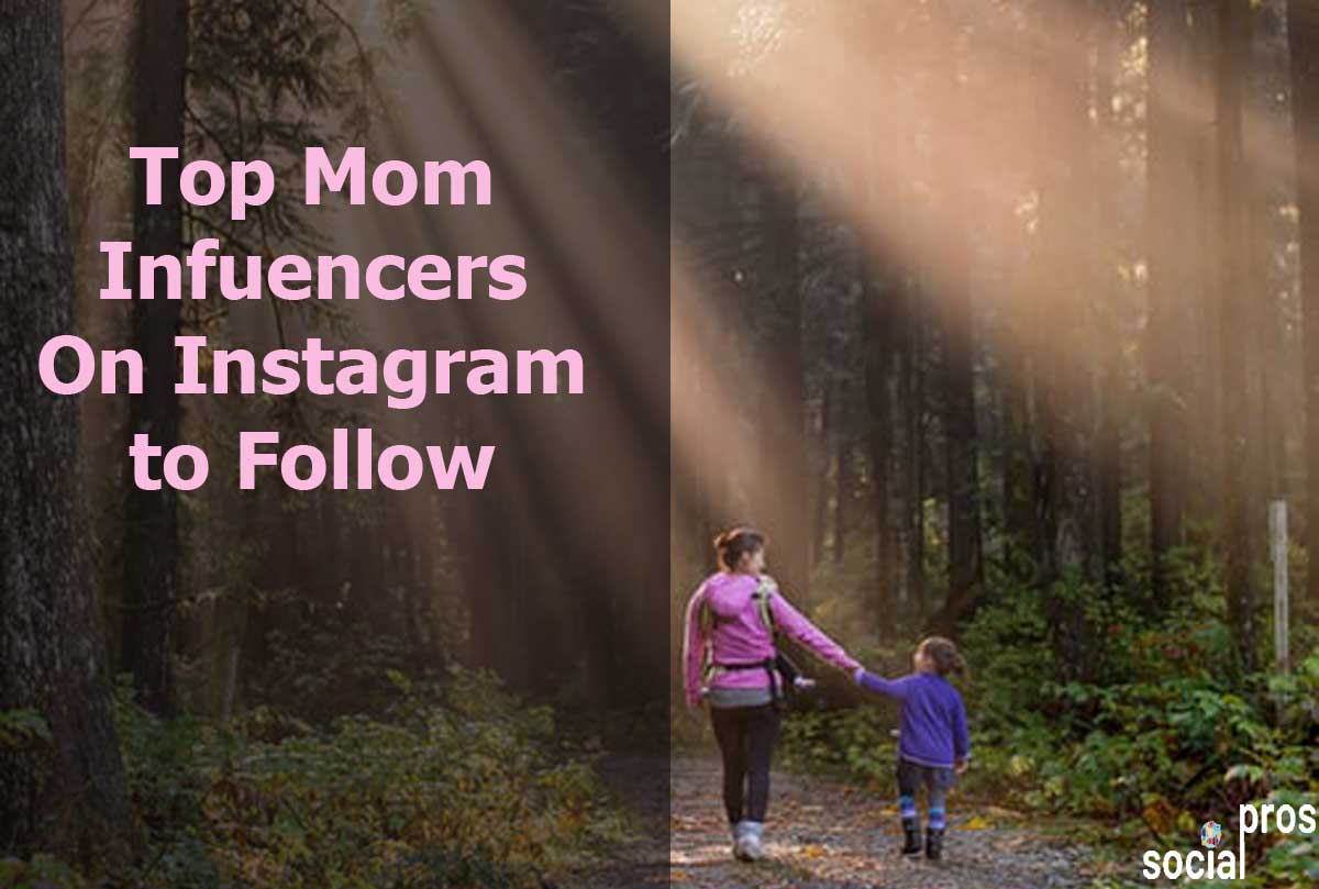 You are currently viewing Top 5 Mom Influencers on Instagram to Follow in 2021