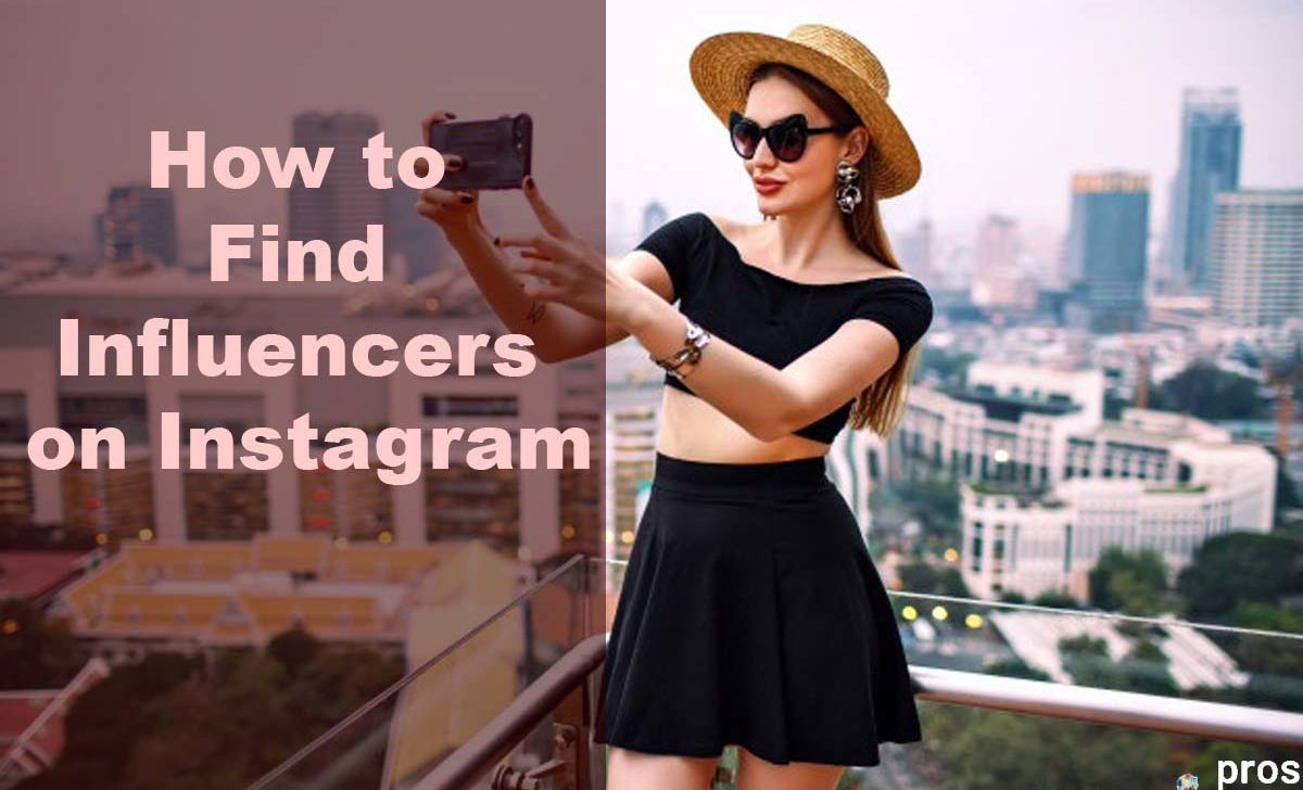 How to Find Influencers on Instagram