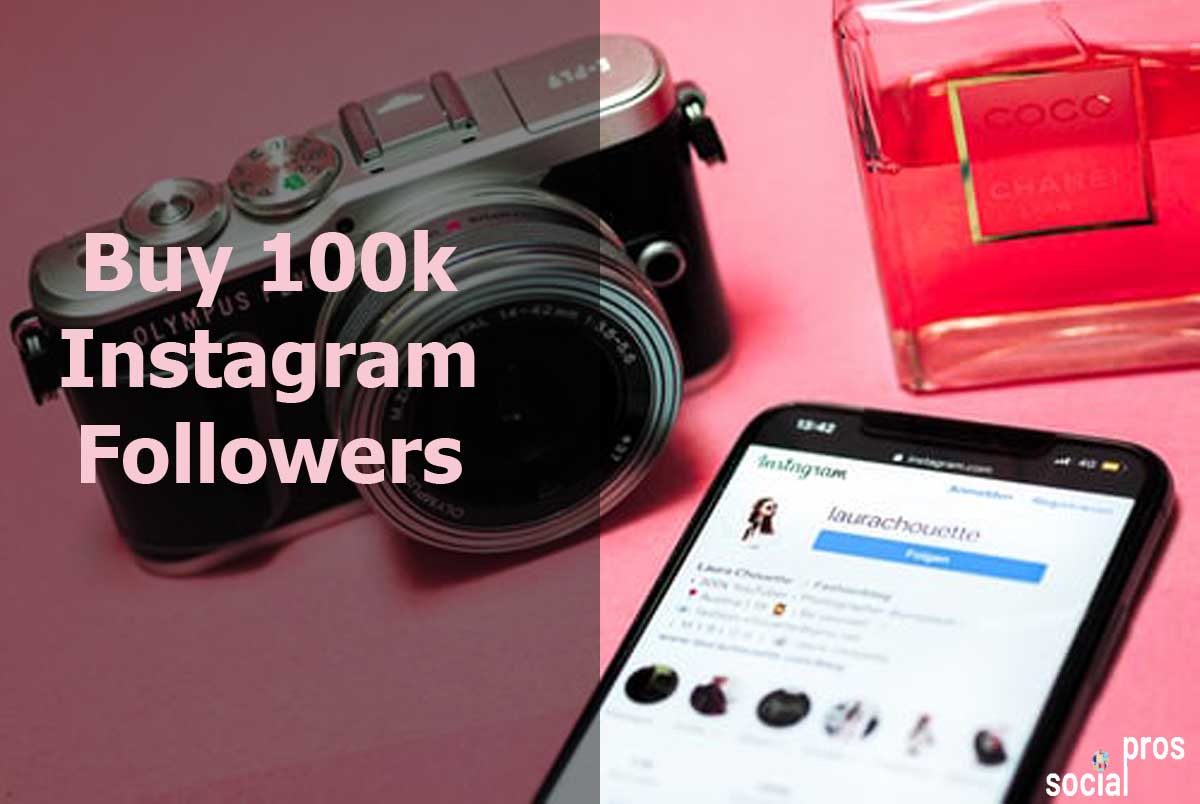 buy 100k instagram followers