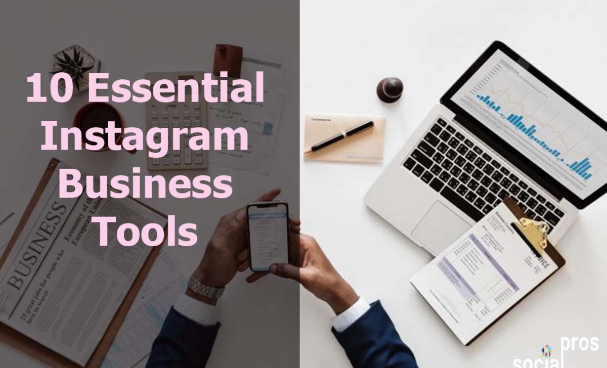 Instagram Business Tools You Need to Use Now