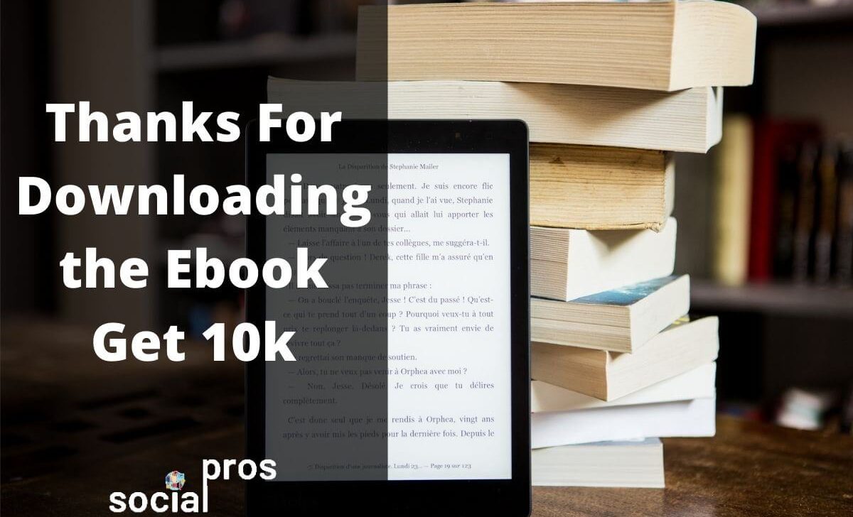 Thanks For Downloading the Ebook Get 10k