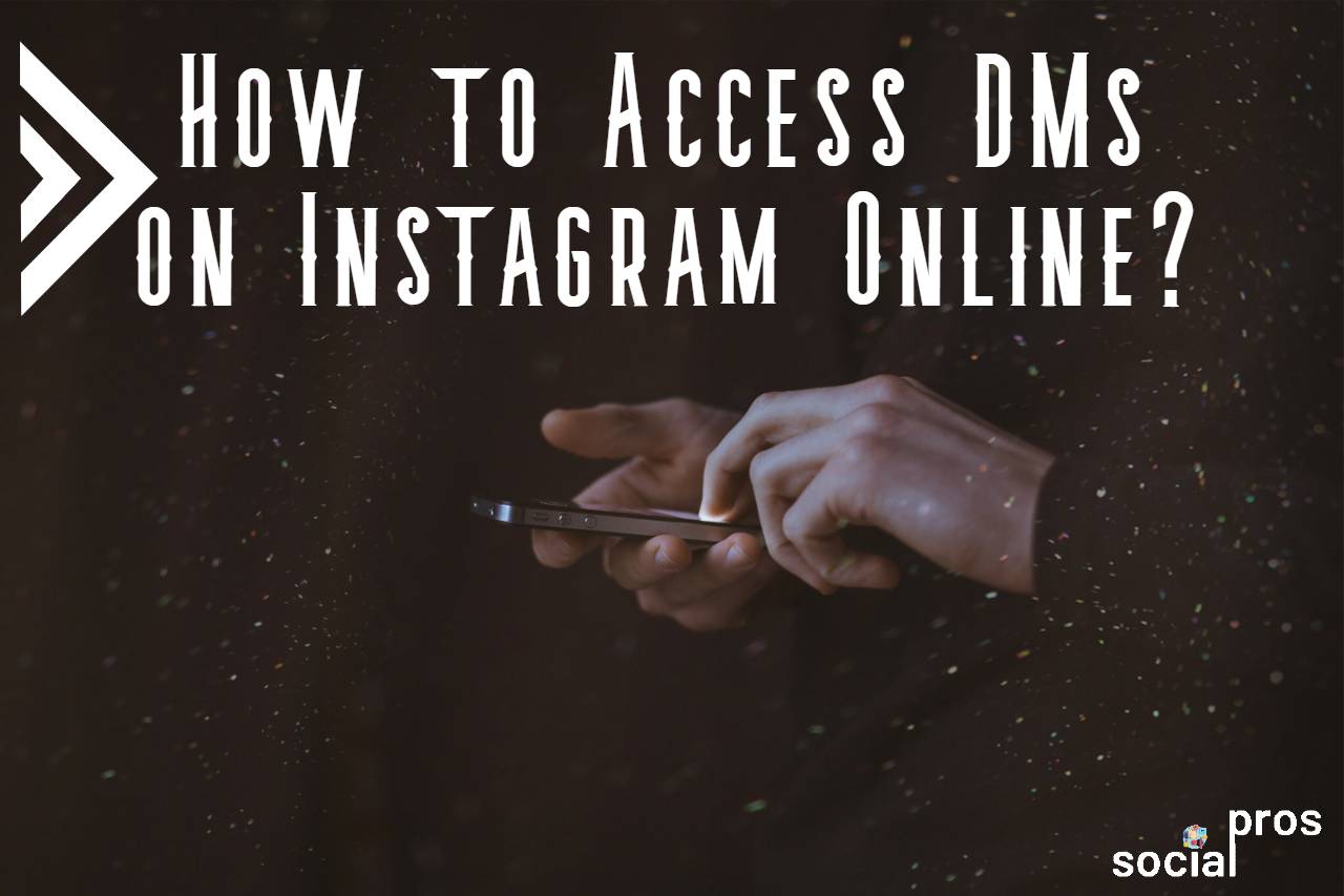 how to access DMs on Instagram online