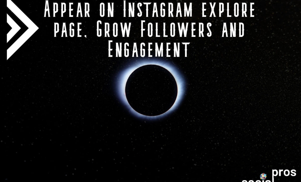 Appear on Instagram Explore Page and Grow Followers