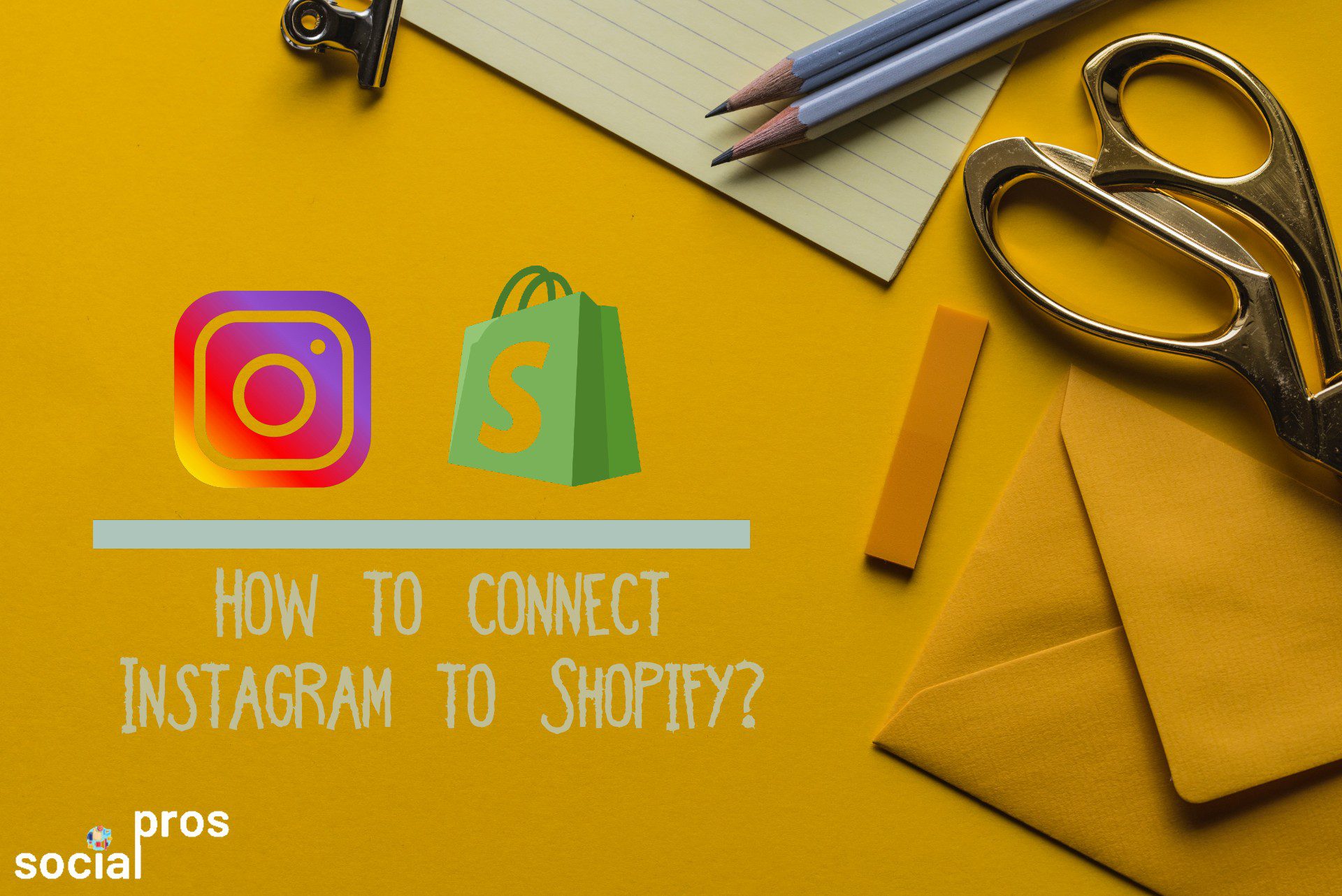 You are currently viewing Connect Instagram to Shopify (Free and Safe)