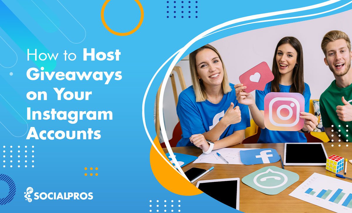 How to Host Instagram Giveaways Effectively in 2022 + The Best Giveaway Picker