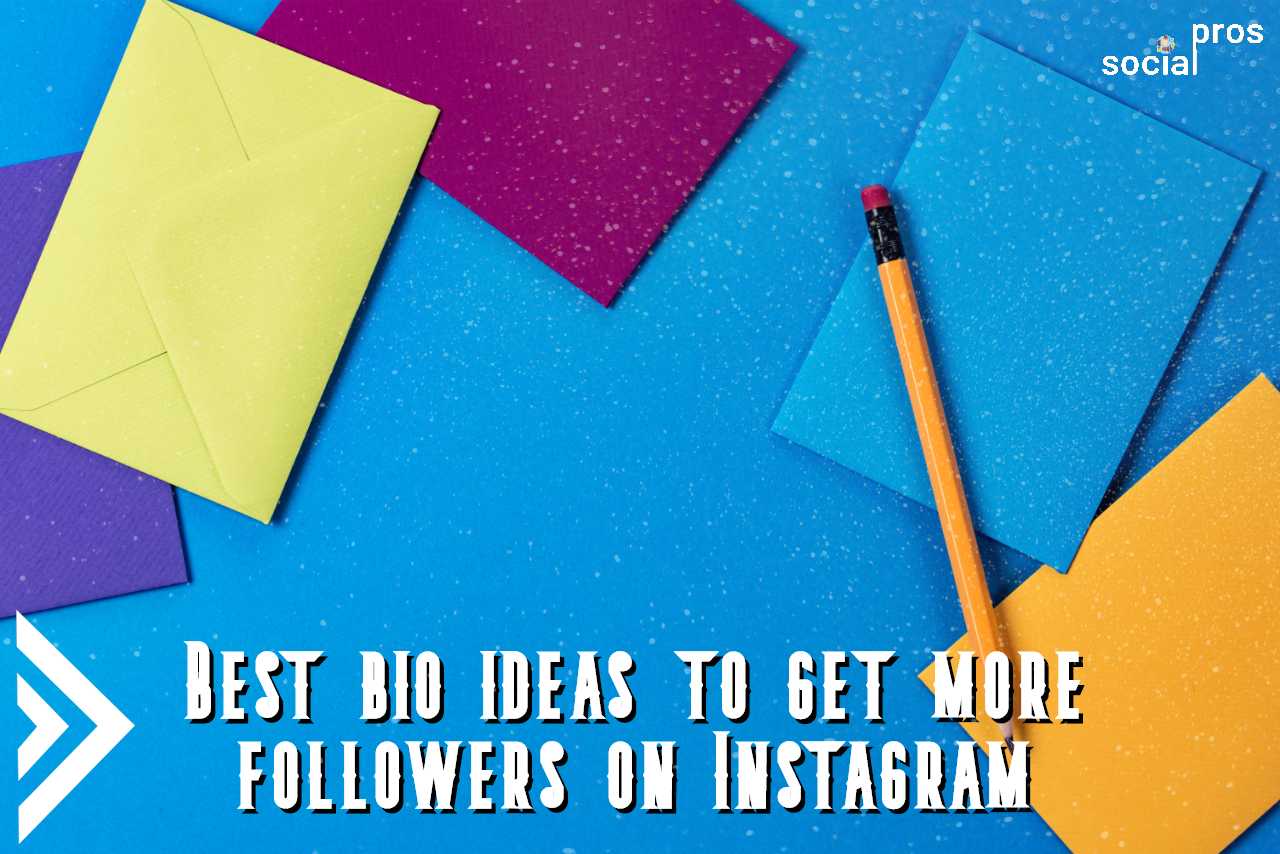You are currently viewing Best Bio Ideas to Get more Followers on Instagram