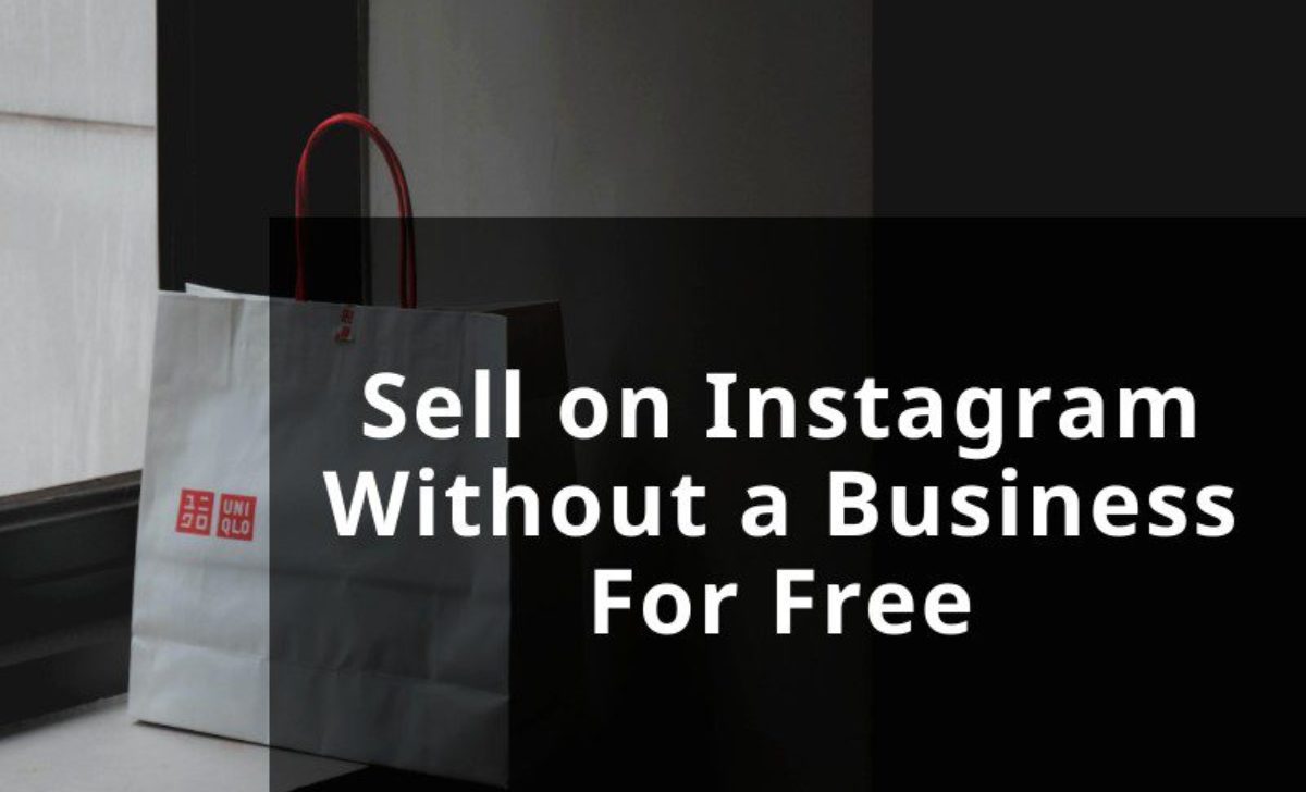 Sell on Instagram | without a business | for Free