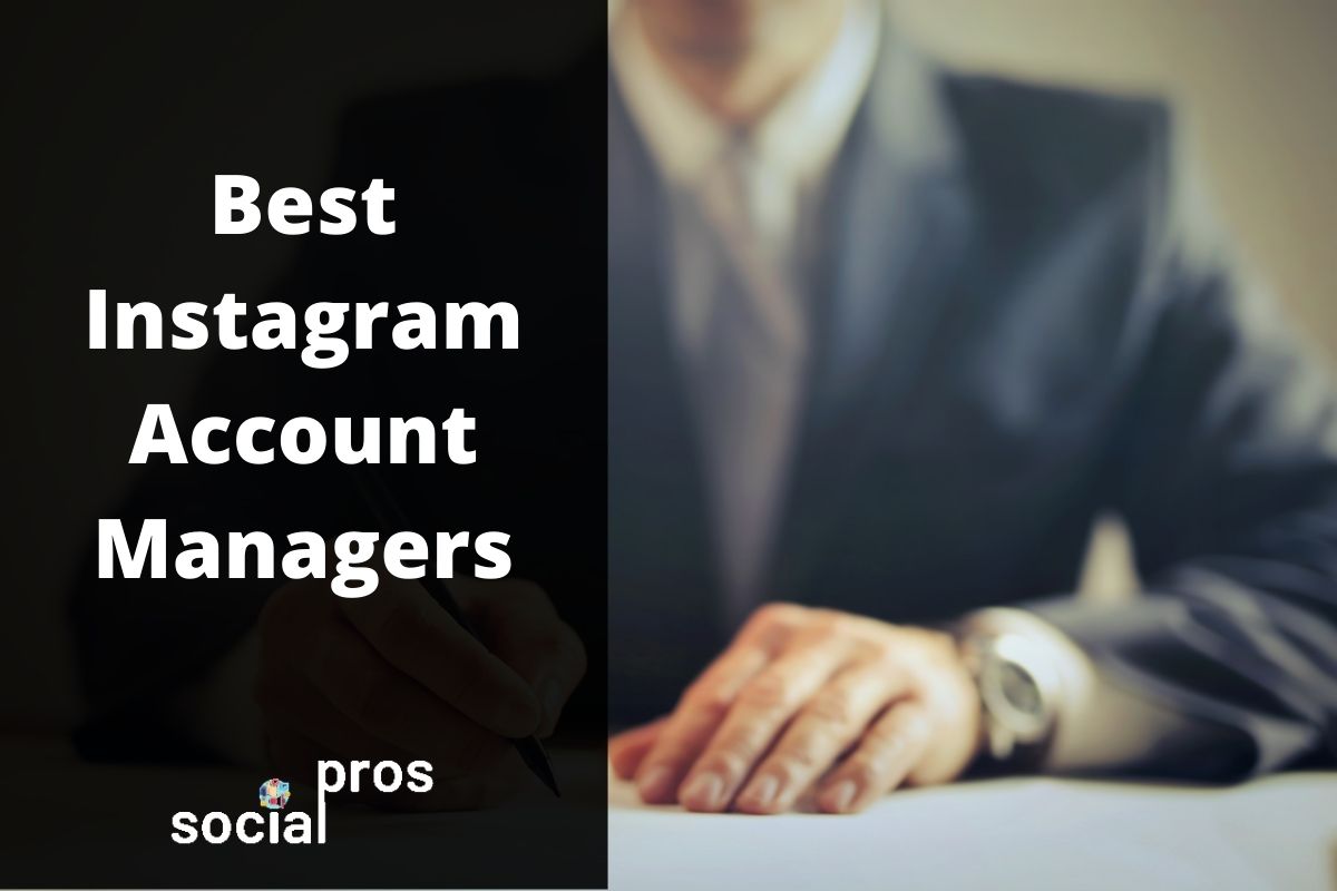 You are currently viewing The Best Instagram Accounts Manager App for 2021