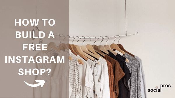 You are currently viewing How to Build a Free Instagram Shop: 3 Methods for Everyone