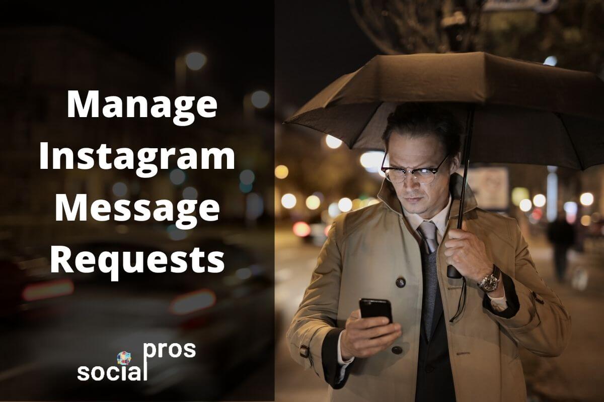 You are currently viewing How to Manage Instagram Message Requests with Ease