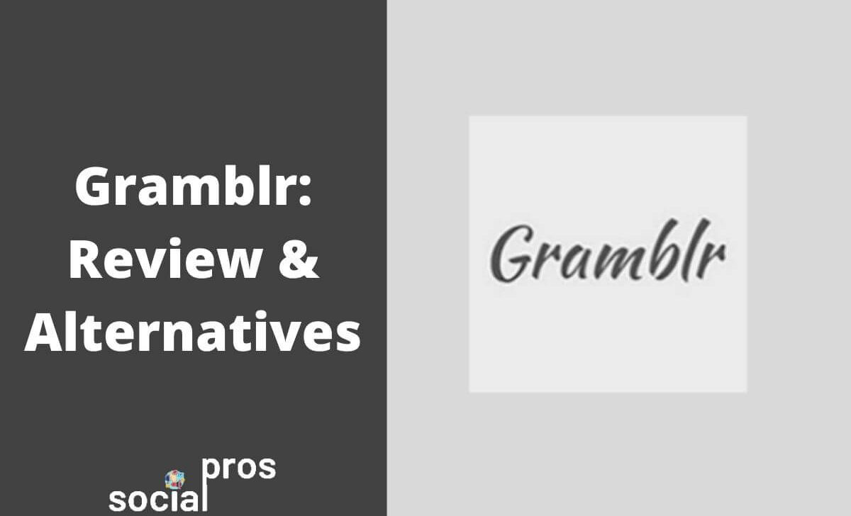 Gramblr Is Down: 3 Working Alternatives