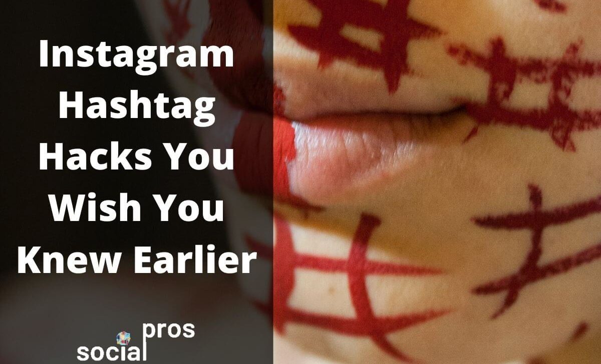 Instagram Hashtag Hacks You Wish You Knew Earlier