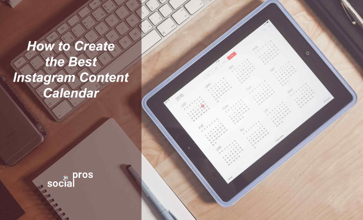 How to Create the Best Instagram Content Calendar for Free