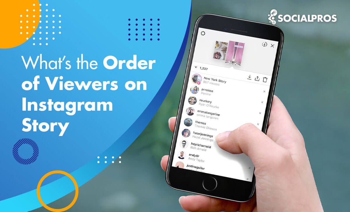 You are currently viewing What’s the Order of Viewers on Instagram Story