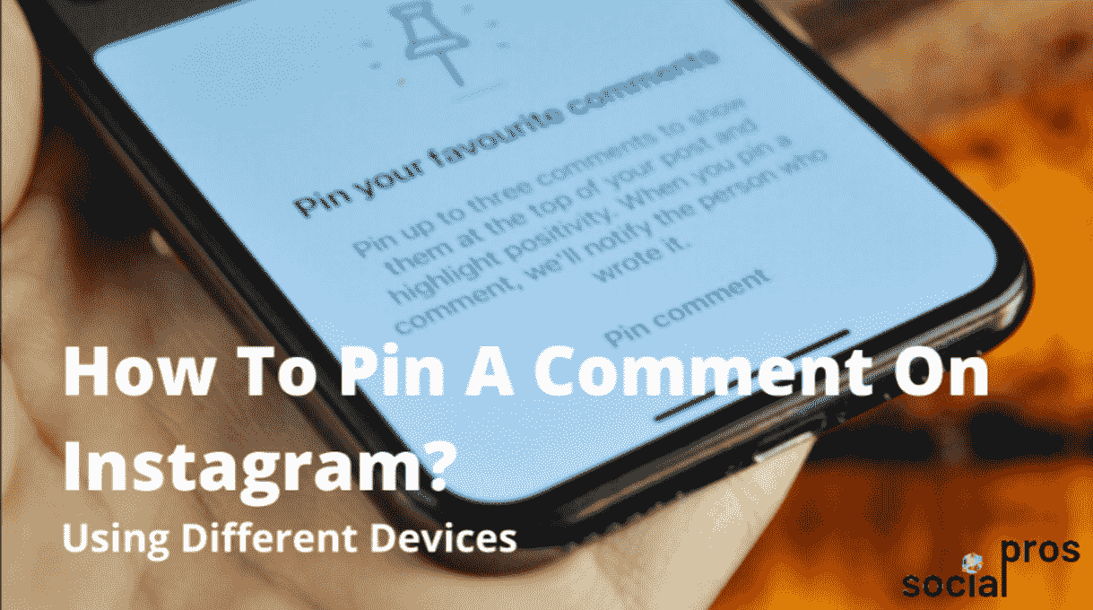 How To Pin A Comment On Instagram? With Pictures!