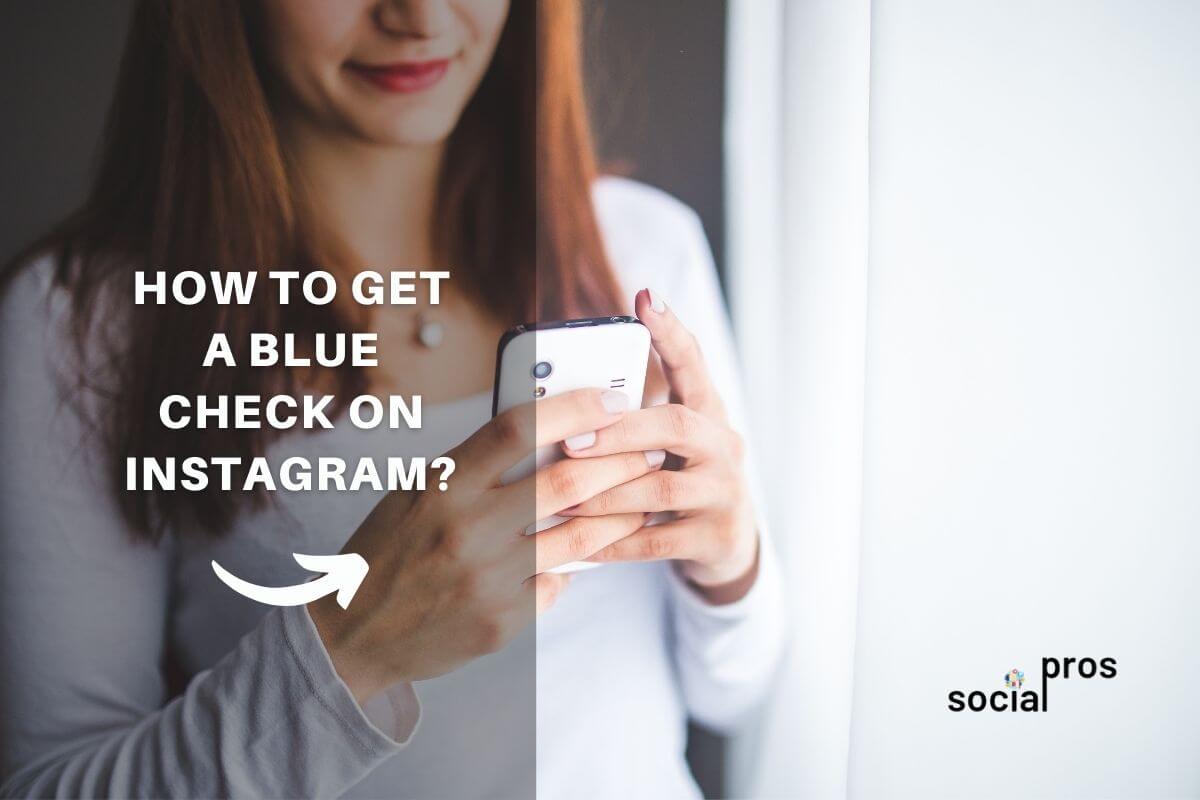 how to get a blue check on Instagram