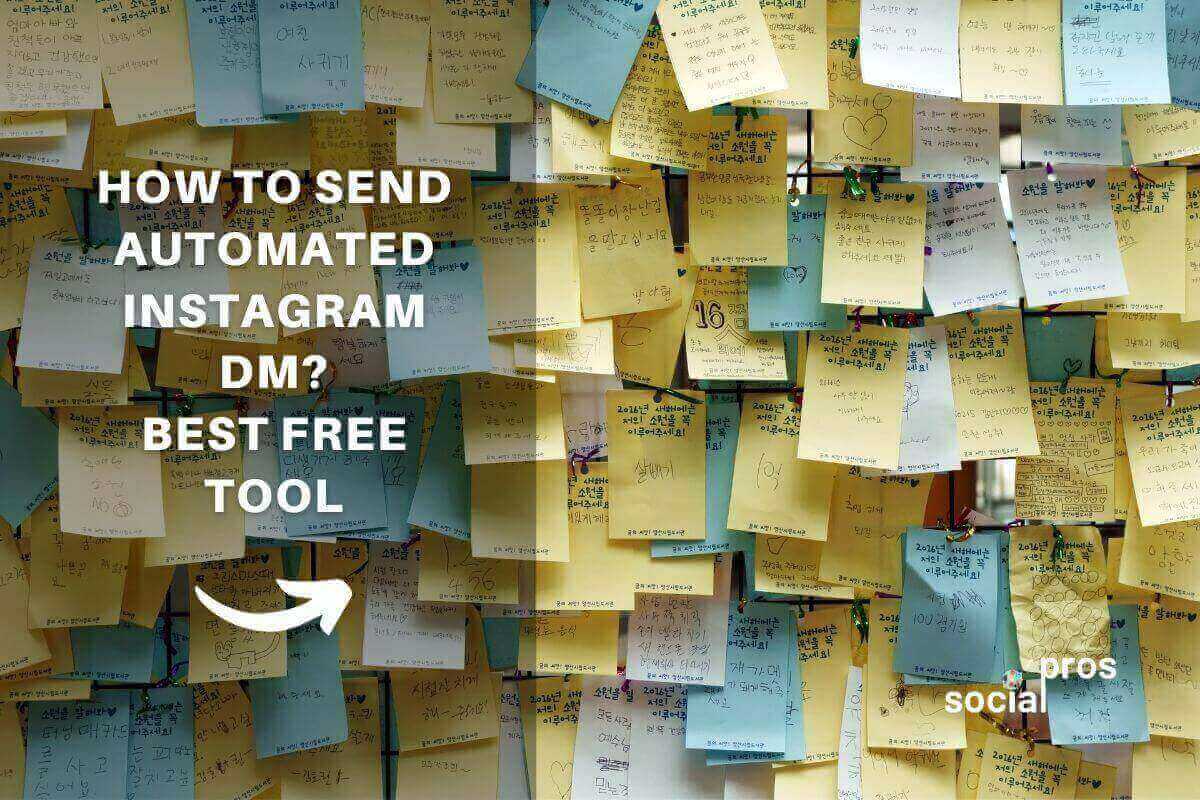 You are currently viewing How to Send Automated Instagram DM? Best Free Tool