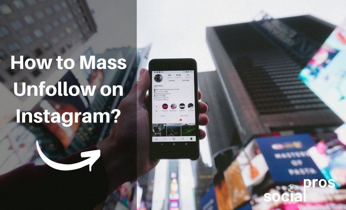 How to Mass Unfollow on Instagram [2021 Solution]