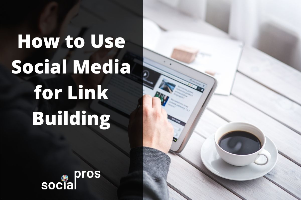 Use Social Media for Link Building