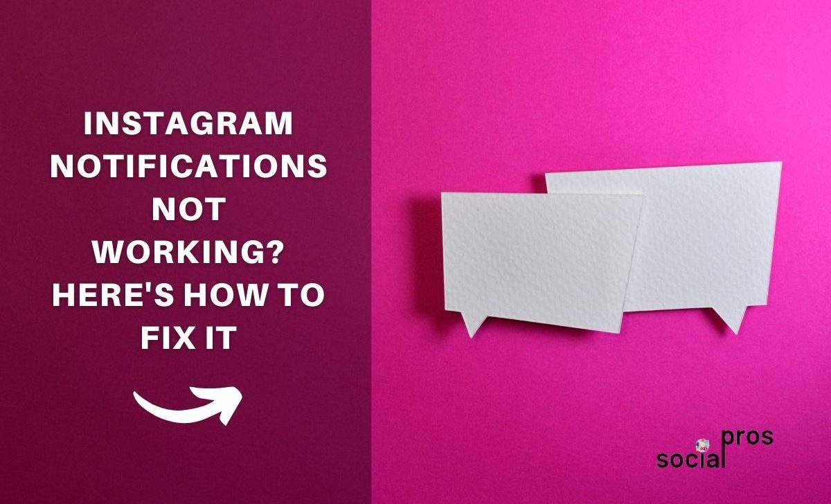 Instagram Notifications Not Working? Here’s How to Fix It
