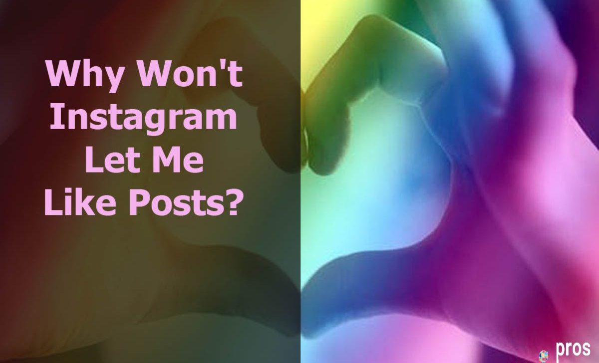 Why Won’t Instagram Let Me Like Posts?