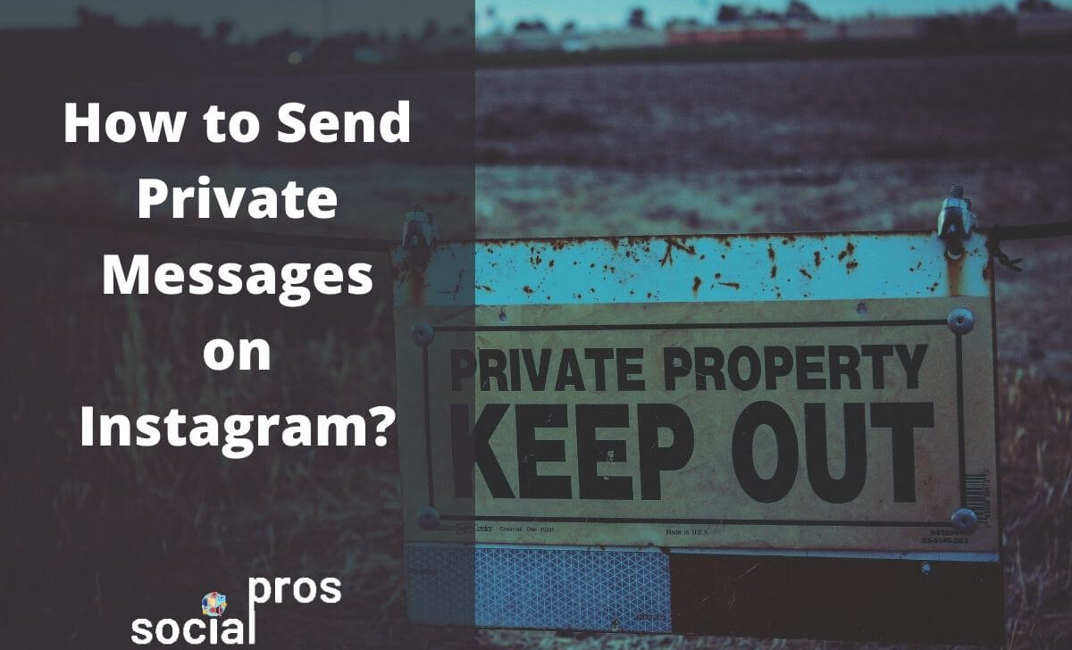 How to Send Private Messages on Instagram?