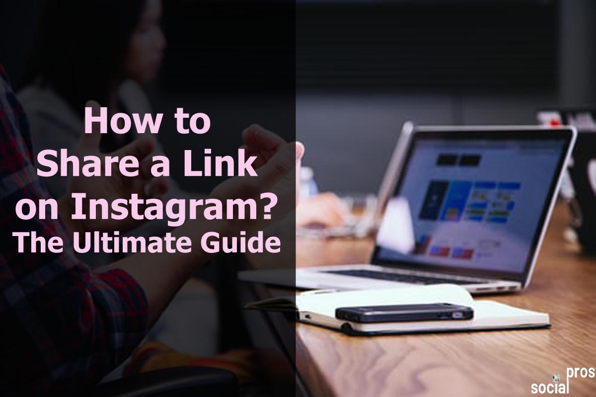 You are currently viewing How to Share a Link on Instagram? The Ultimate Guide