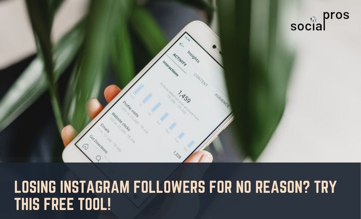Losing Instagram Followers for No Reason? Try This Tool