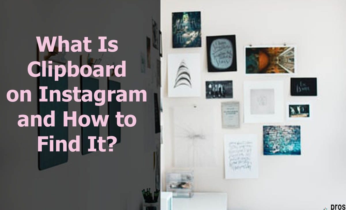 What Is Clipboard on Instagram and How to Find It?