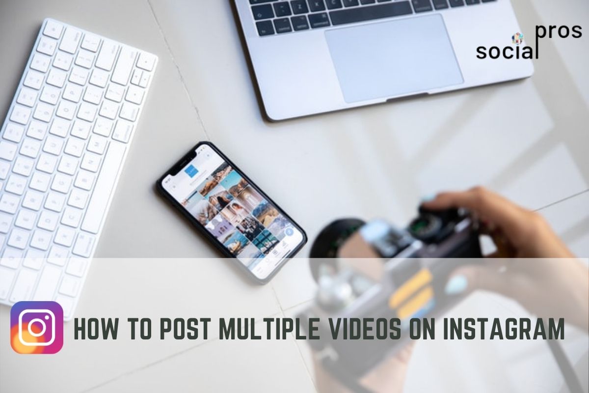 how to post multiple videos on Instagram