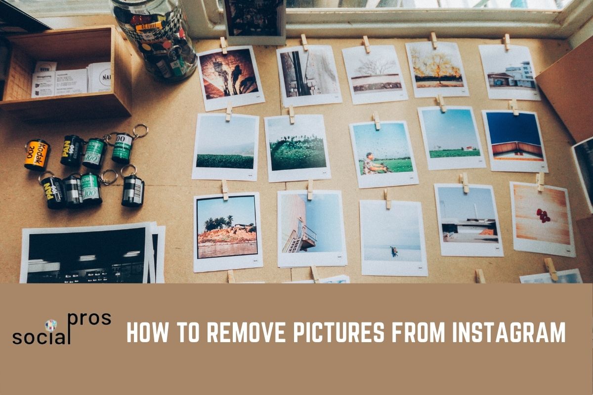 how to remove pictures from Instagram