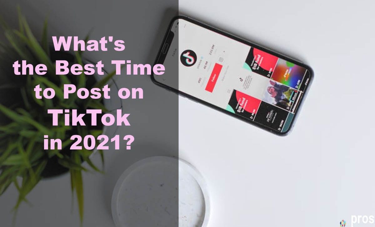 What’s the Best Time to Post on TikTok to Get More Views?