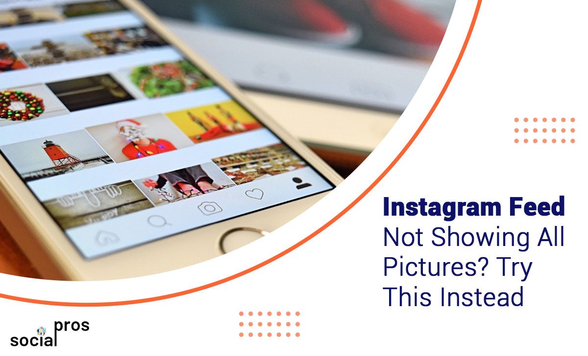 If your IG account's feed is not showing all pictures then this blog is what you to fix it.