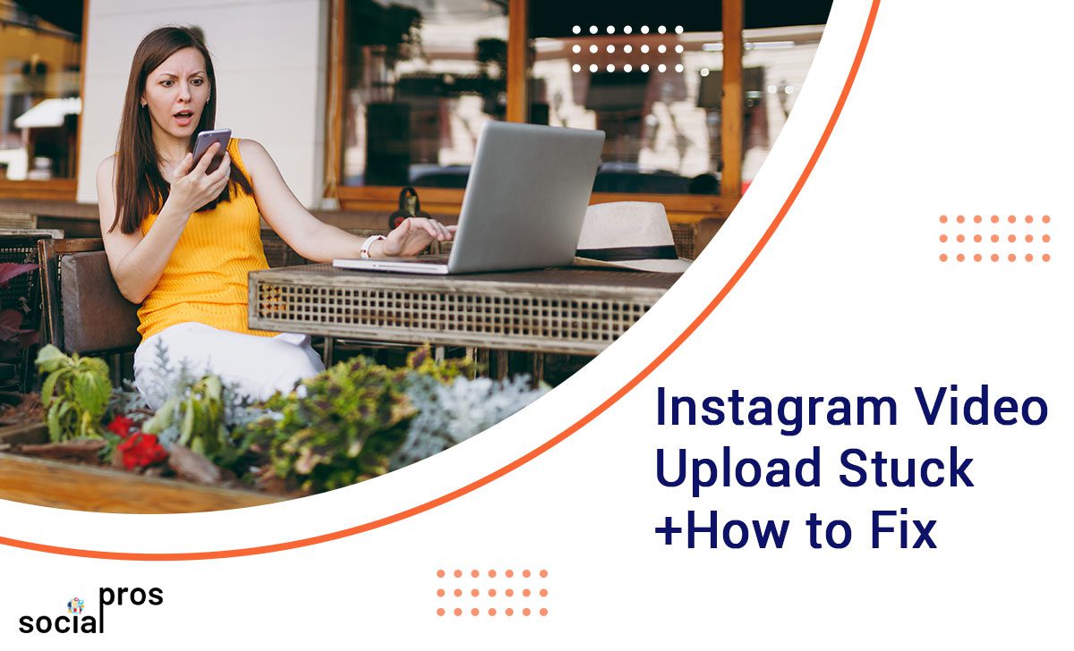 Learn how to fix the Instagram video upload stuck issue.