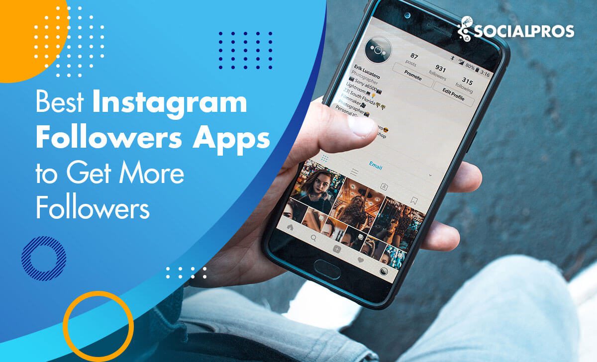 Instagram Followers App: 28 Safe & Free Apps
