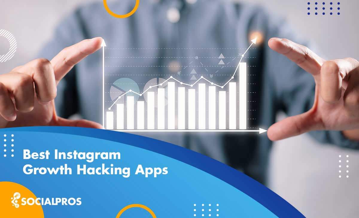 Instagram Growth Hacking App in 2022